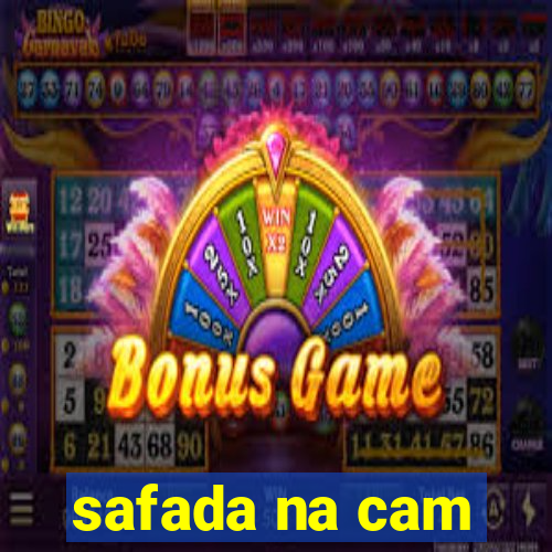 safada na cam